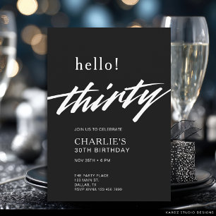 Convites Olá Thirty Black Modern Script Aniversário de 30 a