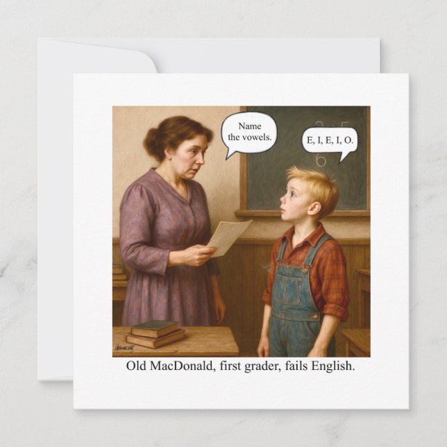 Convites Old MacDonald, first grader, fails English. (Frente)