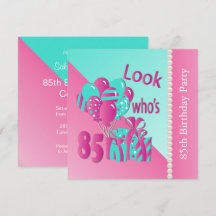 Olhe quem tem 85 anos em rosa e turquesa 85 anos d