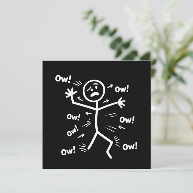Convites Ow Ow Ow Comedy Stick Character Funny Chronic Pain (Em pé/Frente)