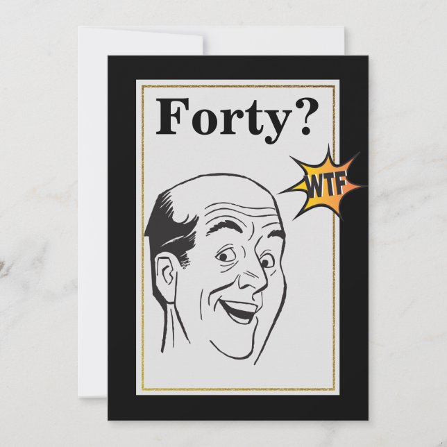 Convites Parceiro do aniversário de 40 anos da Wtf - Noivad (Frente)