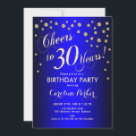 Convites Partido aniversário de 30 anos - Azul Real Dourado<br><div class="desc">aniversário de 30 anos convite de festas para mulheres ou homens. Cartão de convite real azul e dourado com fonte de script e confetti. Saúde para 30 anos! Perfeito para uma celebração de aniversário de na moda.</div>