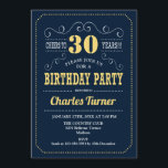 Convites Partido aniversário de 30 anos - Marinho Dourado<br><div class="desc">Convite de festas aniversário de 30 anos. Design retrorreflector elegante azul,  ouro e branco com fonte de script. Até 30 anos! Envie-me uma mensagem se precisar de mais personalização.</div>