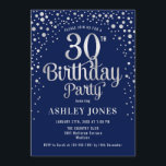 Convites Partido aniversário de 30 anos - Marinho e Prata<br><div class="desc">Convite de festas aniversário de 30 anos. Design elegante em azul marinho escuro e prata brilhante fraca. Possui fonte de script na moda e confetti. Envie-me uma mensagem se precisar de idade personalizada.</div>