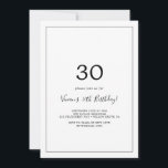 Convites Partido aniversário de 30 anos minimalista<br><div class="desc">Este convite de festas aniversário de 30 anos minimalista é perfeito para uma festa de aniversário simples. A design romântica moderna apresenta a tipografia clássica, em preto e branco, emparelhada com uma caligrafia rústica, mas elegante, com estilo voltado para a mão. Personalizável em qualquer cor. Mantenha o design simples e...</div>