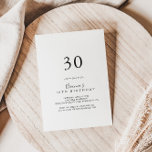 Convites Partido aniversário de 30 anos Minimalista Simples<br><div class="desc">Este simples convite de festas minimalista é perfeito para uma festa de aniversário moderna. O design simples e elegante apresenta a tipografia de scripts clássicos e ricos em preto e branco.</div>