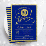 Convites Partido aniversário de 30 anos - QUALQUER IDADE -<br><div class="desc">aniversário de 30 anos convite de festas para homens ou mulheres. Cartão de convite elegante em azul real com folha de ouro falso brilhante. Apresenta a fonte do script de tipografia. Até 30 anos! Pode ser personalizado em qualquer ano. Perfeito para uma celebração de um dia adulto.</div>