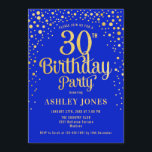 Convites Partido aniversário de 30 anos - Real Azul e Doura<br><div class="desc">Convite de festas aniversário de 30 anos. Design elegante em azul real e ouro brilhante falso. Possui fonte de script na moda e confetti. Envie-me uma mensagem se precisar de idade personalizada.</div>