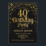 Convites Partido aniversário de 40 anos - Preto e Dourado<br><div class="desc">Convite de festas aniversário de 40 anos. Design elegante em ouro preto e brilhante. Possui fonte de script na moda e confetti. Envie-me uma mensagem se precisar de idade personalizada.</div>