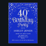 Convites Partido aniversário de 40 anos - Real Azul e Prata<br><div class="desc">Convite de festas aniversário de 40 anos. Design elegante em azul real e prata brilhante falso. Possui fonte de script na moda e confetti. Envie-me uma mensagem se precisar de idade personalizada.</div>