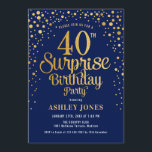 Convites Partido aniversário de 40 anos Surpresa - Marinho<br><div class="desc">Convite de festas de aniversário de 40 anos surpresa. Design elegante em azul marinho e ouro brilhante falso. Possui fonte de script na moda e confetti. Envie-me uma mensagem se precisar de idade personalizada.</div>