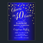 Convites Partido aniversário de 40 anos Surpresa - Real Azu<br><div class="desc">Convite de festas de aniversário de 40 anos surpresas Elegante em ouro brilhante e azul real. Possui fonte de script e confetti. Saúde para 40 anos! Me mande mensagem se precisar de uma idade personalizada.</div>