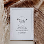 Convites Partido da Reforma Minimalista<br><div class="desc">Este convite de festas de aposentadoria minimalista é perfeito para um evento simples. A design romântica moderna apresenta a tipografia clássica, em preto e branco, emparelhada com uma caligrafia rústica, mas elegante, com estilo voltado para a mão. Personalizável em qualquer cor. Mantenha o design simples e elegante, como está, ou...</div>