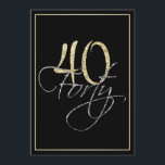 Convites Partido de aniversário de 40 anos preto e Dourado<br><div class="desc">Convite de festas preto e Dourado de prata formal do aniversário de 40 anos. Estes convites formais, à moda têm o número "40" no título sparkling do ouro e na palavra "quarenta" que sobrepor no roteiro de prata cursive, ambos em um fundo preto esperto com uma beira elegante do inclinação...</div>