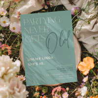 Partir Nunca Envelhece! Adulto Engraçado Aniversár