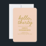 Convites Pastel Peachy Olá Trinta e Aniversário<br><div class="desc">Pastel Peachy Hello Trinta Tipografia Convite de Aniversário</div>