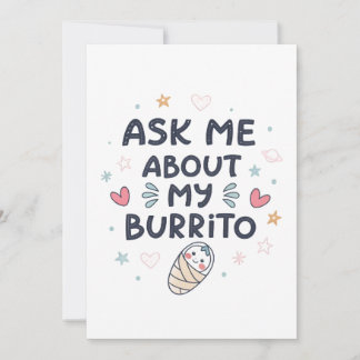 Convites Peça-me Sobre Minha Arte de Bebê Fofo Burrito