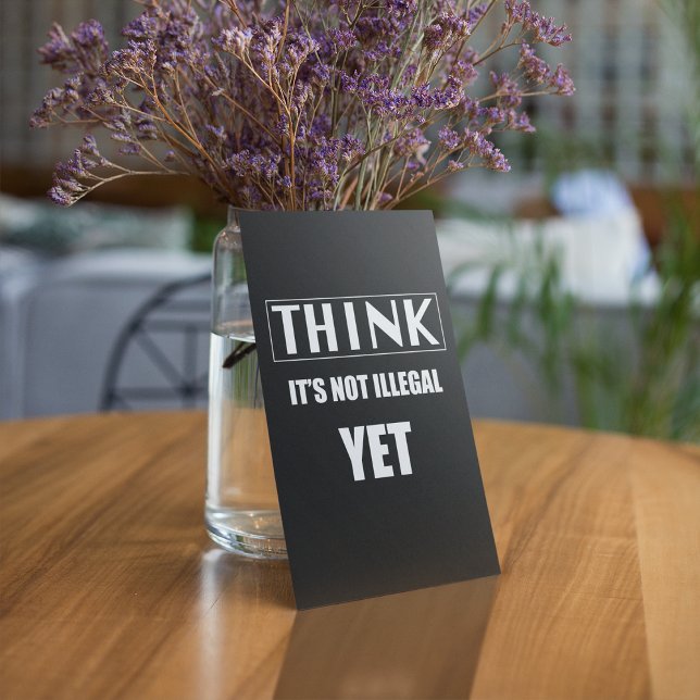 Convites Pense Que Ainda Não É Ilegal (Criador carregado)