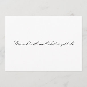 Convites Personalizado "envelhecer comigo o melhor ainda es