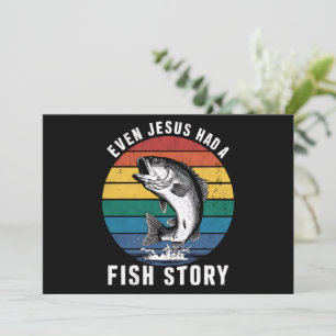 Convites Pescaria Até Jesus Tinha História de Peixe Robalo