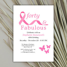 Convites Pink Forty Fabulous Fighting Cancer 40th Birthday
