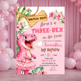 Convites Pink Three Rex On The Loose Third Birthday