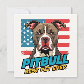 Convites Pit Bulls São o Melhor Animal de Estimação de Todo