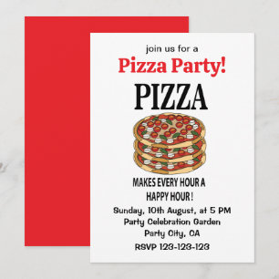 Convites Pizza Torna Cada Hora Uma Hora Feliz Pizza