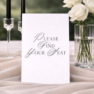 Convites Placa de casamento Black Script Por favor encontre