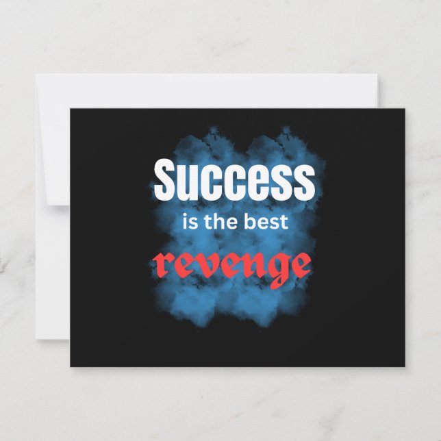 Convites positive quotes\success is the revenge (Frente)
