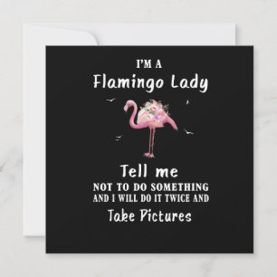 Convites Presente de Flamingo  Sou uma dama de Flamingo