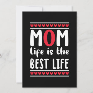 Convites Presente para Mãe A Vida de Mãe é a Melhor Vida