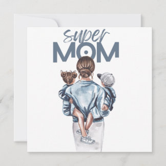 Convites Presente Personalizado Super Mãe com Filho e Filha