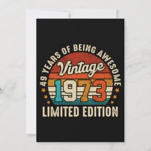 Convites Presentes de 49 anos Vintage 1973 Limited Edition