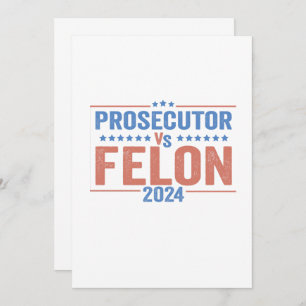 Convites Procurador Vs Felon American Election 2024