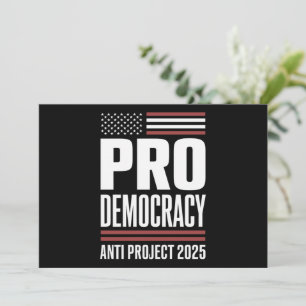Convites Projeto Pro Democracy Anti 2025 Trump 2025