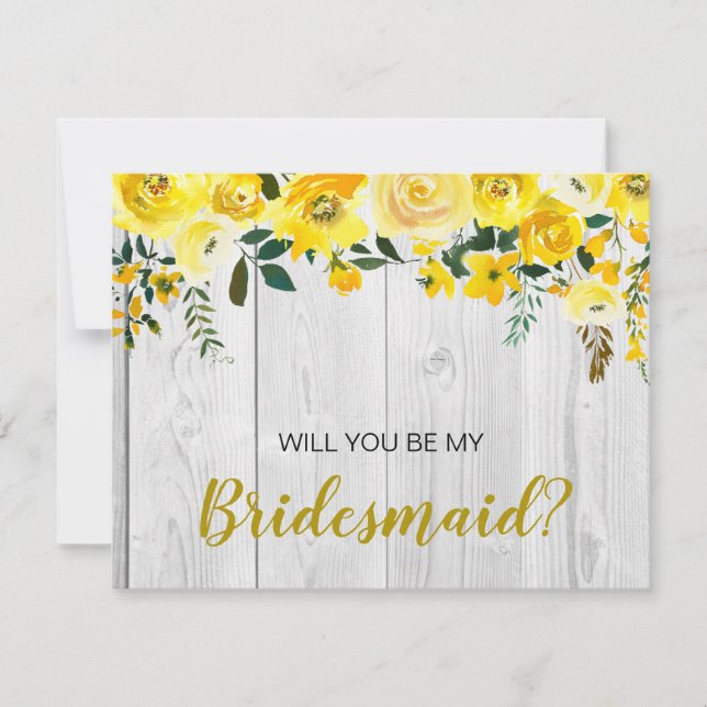 Convites Proposta de Bridesmaid Floral Amarelo de Barnwood  (Frente)