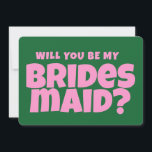 Convites Proposta de Bridesmaid Retro Rosa e Verde Funny<br><div class="desc">Proposta de Bridesmaid Retro Rosa e Verde Funny</div>