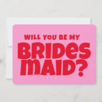 Proposta de Bridesmaid Rosa &Vermelha Engraçada