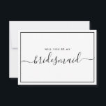 Convites Proposta Mínima de Porta Negra e Branca<br><div class="desc">Proposta de Bridesmaid da Caligrafia Branca e Negra Moderna Minimalista. Cartão de pedido e convite do partido de noiva. Apresenta a tendência e o design de tipos de letra na moda.</div>