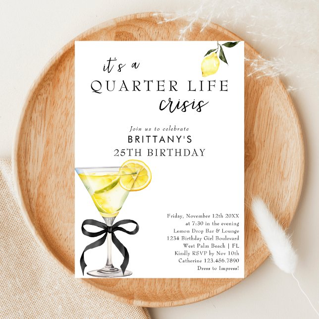 Convites Quarter Life Crisis Lemon Martini 25 Birthday (Criador carregado)