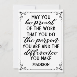 Convites Que se orgulhe do trabalho que faz...