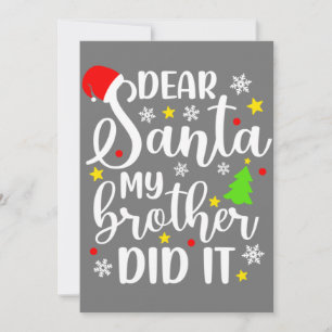 Convites Querido Papai Noel Meu Irmão Fez Isso Funny Xmas N