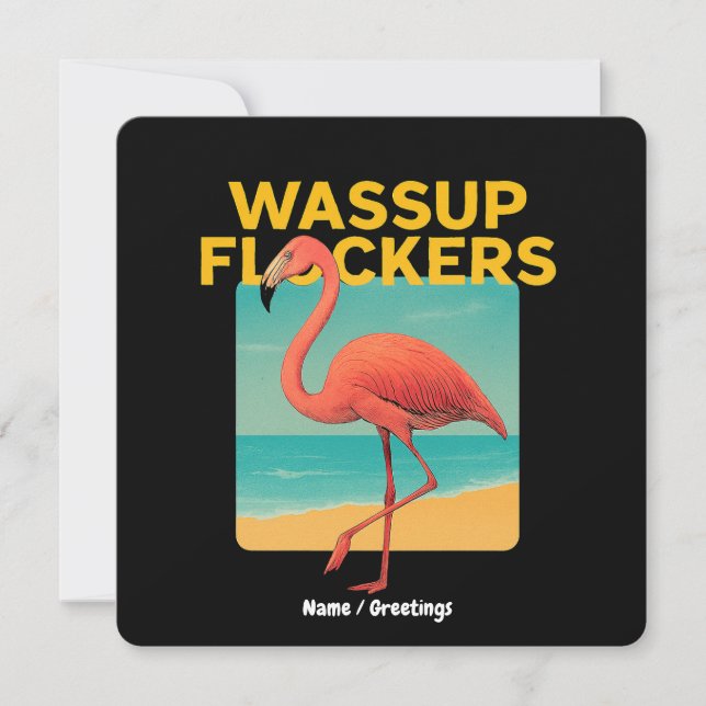 Convites Quote Flamingo Retro Beach Engraçado Flockers (Frente)