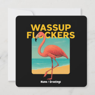 Convites Quote Flamingo Retro Beach Engraçado Flockers