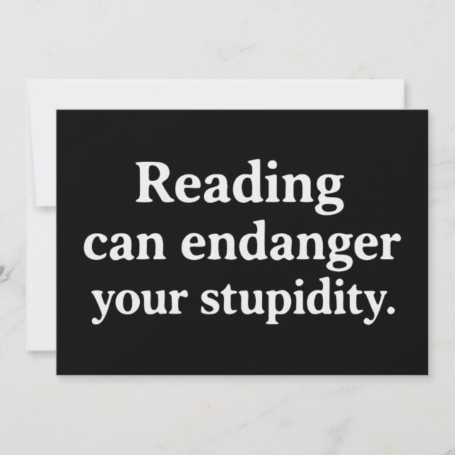 Convites Reading can endanger your stupidity (Frente)