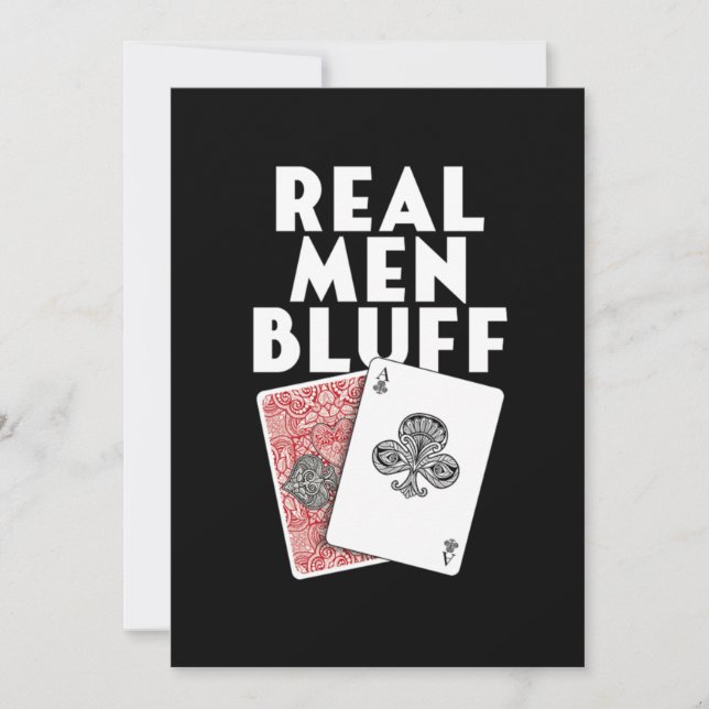 Convites Real Men Bluff Poker Player Gambler Casino Gift (Frente)