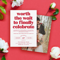 Red Worth the Wait Sequel Wedding Celebration