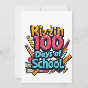 Convites Rizzin 100 dias de escola Gen Alpha Engraçado