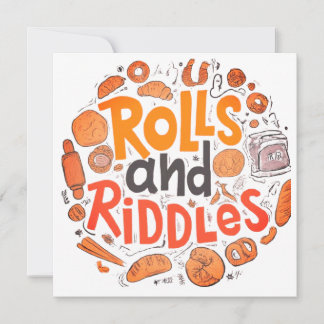 Convites Rolls and Riddles